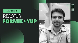 01 Lecture Introduction - React Formik Yup हिंदी में