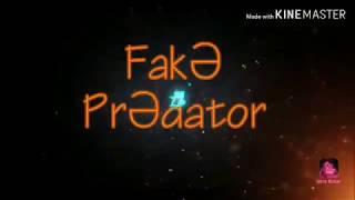 Predator PUBG-1st game FakƏ PrƏdator
