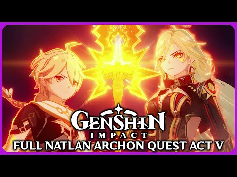 Full Natlan Archon Quest Act 5 - Genshin Impact 5.3