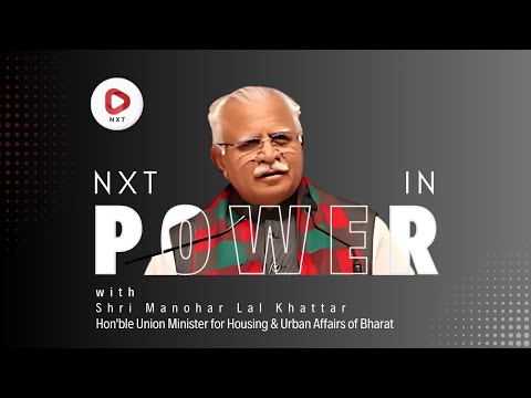 Shri Manohar Lal Khattar, Union Minister:  Future of Power | NXT Conclave 2025