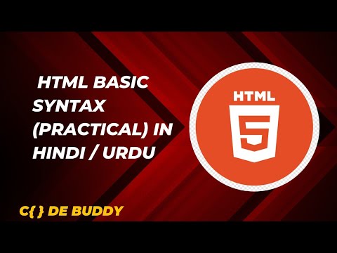 HTML Basic Syntax Practical in Hindi / Urdu