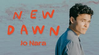 Jo Nara - New Dawn (Official Music Video)