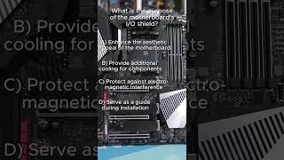 What's the Purpose of a Motherboards I/O Shield