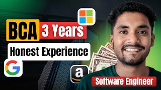 My 3 Year's Of BCA Experience To Journey Of Software Engineer | Honest Experience About BCA