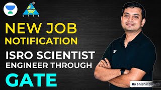 New Job Notification | ISRO Scientist Engineer Through GATE 🔥🔥🔥 #isrojob #isro