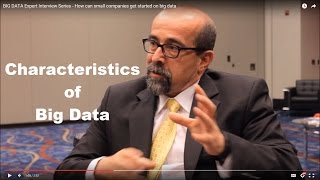 BIG DATA Expert Interview Series - Characteristics of big data