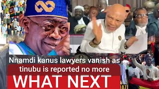 WHAT NEXT, NNAMDI KANUS LAWYERS VÄÑĪSH TINUBU IS MORE AS KANUS TRĪÄL END UP WITH NO JUDGEMENT