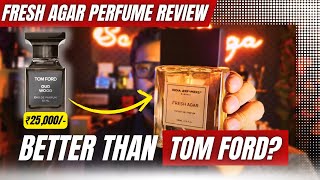 The Indian Oud Wood Clone You Need | Fresh Agar Review