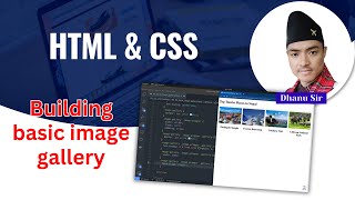[3.6] Basic image gallery - CSS Intermediate - HTML & CSS 101 - Dhanu Sir