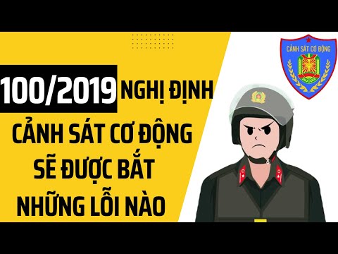 Cảnh Sát Cơ Động Sẽ Được Bắt Những Lỗi Nào Năm 2023