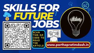 "Skills for Future Jobs" | what skills will be most important in 2023 by Parthapratim Dash