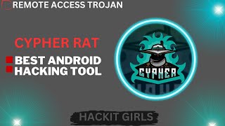 CYPHER RAT/ALL features/ANDROID HACKING/#PART2/(power full android hacking tool)#hacking101