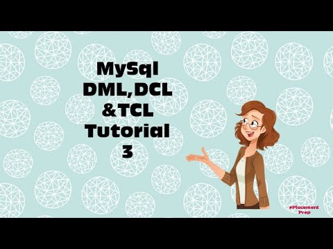 MySQL DML,DCL & TCL Commands||Learn SQL||Tutorial 3||@Placement Prep
