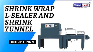Shrink Wrap L-Sealer and Shrink Tunnel - Shrink Machine in Jaipur  CONTACT- +91 9109108483