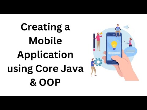 Mobile Phone Application Using Java | Core Java & OOP
