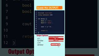 Guess THE OUTPut 🧠⁉️ Boolean values quiz #cpp #interviewquestion #programming #quizchallenge #cse