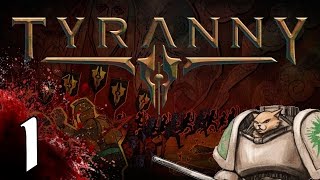Tyranny PC cRPG - Character Creation - Part 1 Let's Play Tyranny