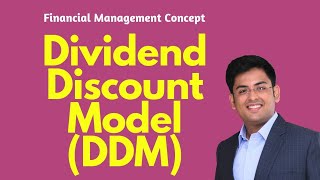 Dividend Discount Model (DDM) - All Concepts | 2019 | CA Inter/ IPCC | CS Inter | CMA Inter | FM