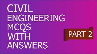 Important Civil Engineering MCQS | Civil Engineering Videos | Part 2 | Engineering Network