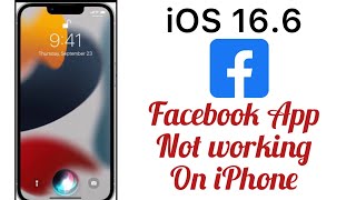 How to fix Facebook App Not Working on iPhone after update iOS 16.6