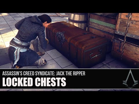 AC Syndicate: Jack the Ripper - All Locked Chest Locations