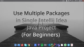 How to Use Multiple Packages in Intellij Idea Java Project (Hindi)