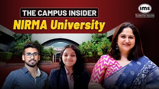 The Campus Insider: Nirma University IPM Journey | What You Must Know Before Applying!