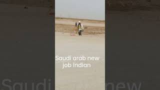 saudi arab new job Indian . #youtubers  #shorts  #saudijob #workgulf