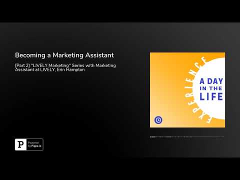Becoming a Marketing Assistant