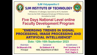 5-Days National Level FDP on Signal Processing, Image Processing and AI, Session-2 by Dr. Ganesh K