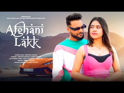 Afghani Lakk - Hindi Song 2023 | Ashwani Machal | Party Song | Hindi Video Song