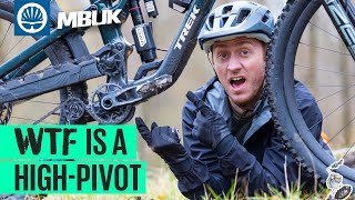 High-Pivot MTBs Explained! Should You Care?
