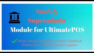SaaS & Superadmin Module for UltimatePOS - Advance