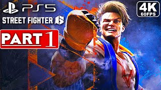 STREET FIGHTER 6 Gameplay Walkthrough Part 1 STORY MODE [4K 60FPS PS5] - No Commentary (FULL GAME)