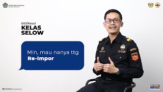 KESEL (Kelas Selow) - 03 - Re-Impor