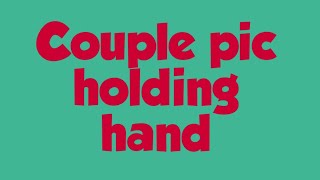 #CoupleDp #uniquedp     NEW COUPLE DP PIC | COUPLE PIC HOLDING HAND