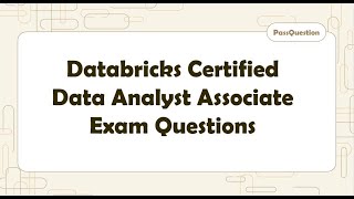Databricks Certified Data Analyst Associate Exam Questions