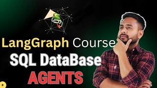 LangGraph:16 Advance SQL Database Agent Powered by LangGraph #llm #genai #aiagents #ai #genai