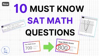 [June SAT Math] 10 Must Know SAT MATH Questions (2025)
