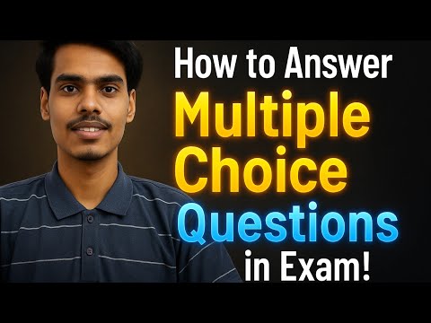 How to answer MCQ'S in exam? | Tricks to answer MCQ'S