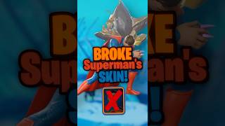 Fortnite BROKE Superman’s Skin!