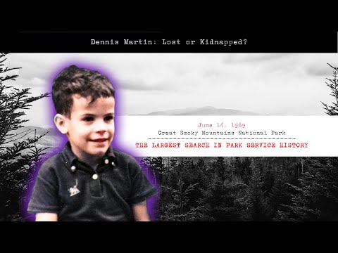Lost in the Great Smoky Mountains: The Mysterious Disappearance of Dennis Martin