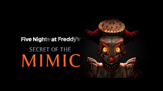 FIVE NIGHTS AT FREDDY'S:SECRET OF THE MIMIC BUILDABOT! 3
