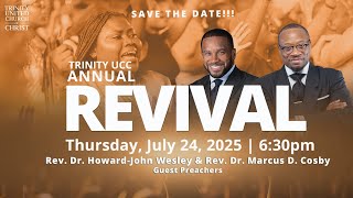 Annual Revival | Rev. Dr. Howard-John Wesley & Rev. Dr. Marcus D. Cosby 07/24/25