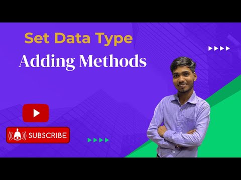 Set Data Type Adding Methods