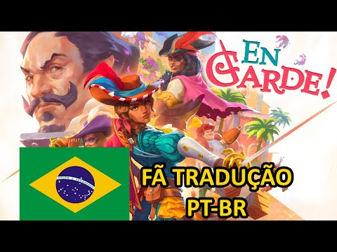 EN GARDE! - FÃ TRADUÇÃO PT-BR (PORTUGUÊS BRASILEIRO) STEAM/GOG