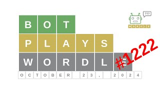 Oct 23, 2024 - Bot plays Wordle #1222 - How to guess today's word? Answer, hints, solution