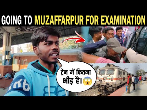 Going To Muzaffarpur For Examination "SSC GD" : Train Mein Kitna Bheed Hai 😱 | Ritesh Raahi Vlogs