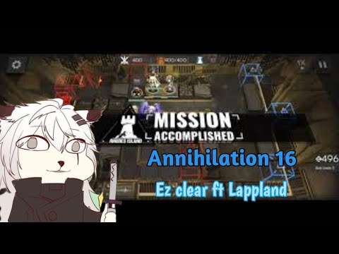 Cara menyelesaikan Annihilation 16 (Afk mode) #arknights #games #strategi