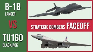 B-1b Lancer vs TU-160 Blackjack - Which is better?